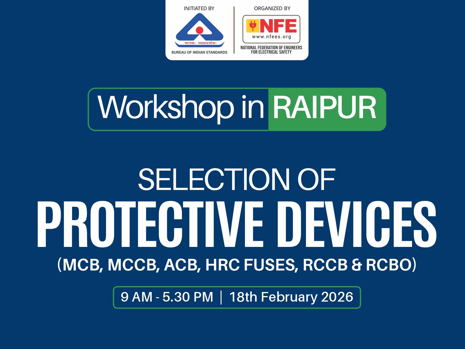 Workshop in Raipur Selection of Protective Devices